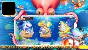 Bắn cá Oneshot Fishing tại Vuabai 9